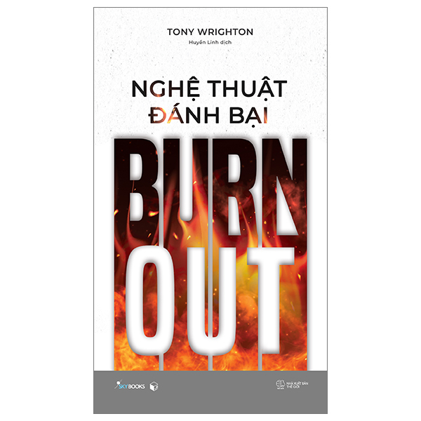 Nghệ Thuật Đánh Bại Burnout PDF Nghệ Thuật Đánh Bại Burnout PDF
