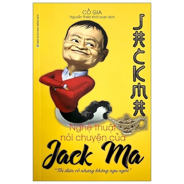 Nghệ Thuật Nói Chuyện Của Jack Ma PDF Nghệ Thuật Nói Chuyện Của Jack Ma PDF