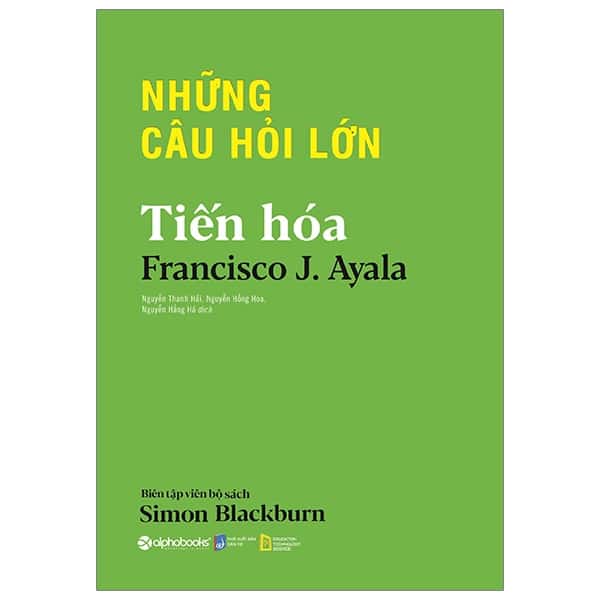 Những Câu Hỏi Lớn - Tiến Hóa PDF Những Câu Hỏi Lớn - Tiến Hóa PDF