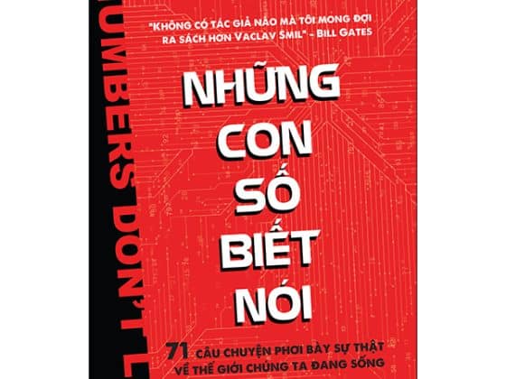 Những Con Số Biết Nói - 71 Câu Chuyện Phơi Bày Sự Thật Về Thế Giới Chúng Ta Đang Sống PDF