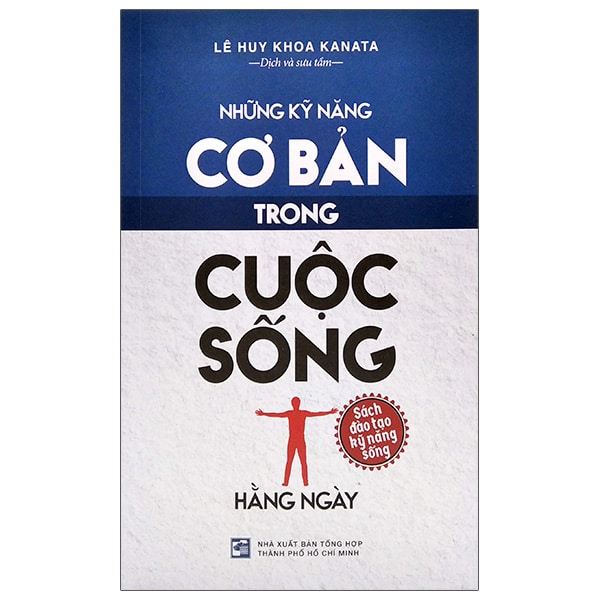 Những Kỹ Năng Cơ Bản Trong Cuộc Sống Hằng Ngày PDF Những Kỹ Năng Cơ Bản Trong Cuộc Sống Hằng Ngày PDF
