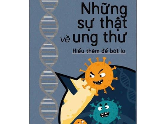 Những Sự Thật Về Ung Thư - Hiểu Thêm Để Bớt Lo PDF