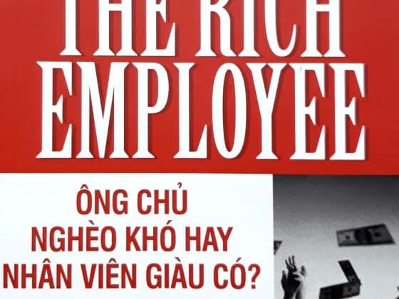 Ông Chủ Nghèo Khó Hay Nhân Viên Giàu Có PDF