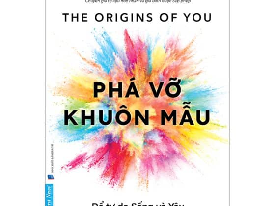 Phá Vỡ Khuôn Mẫu - Để Tự Do Sống Và Yêu PDF
