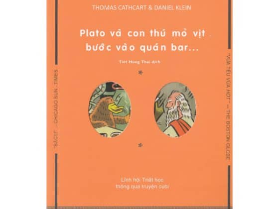 Plato Và Con Thú Mỏ Vịt Bước Vào Quán Bar…Tái Bản 2018 PDF