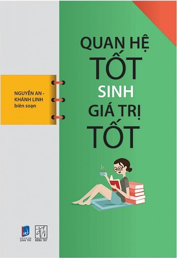 Quan Hệ Tốt Sinh Giá Trị Tốt 2017 PDF Quan Hệ Tốt Sinh Giá Trị Tốt 2017 PDF