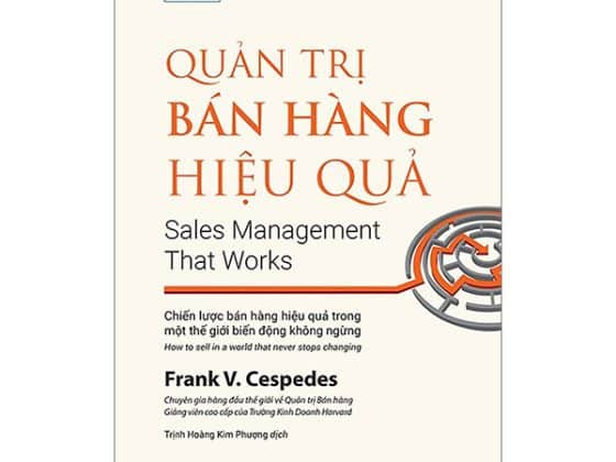 Quản Trị Bán Hàng Hiệu Quả - Sales Management That Works PDF