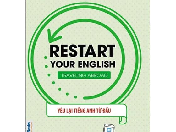 Restart Your English - Traveling Abroad - Yêu Lại Tiếng Anh Từ Đầu PDF