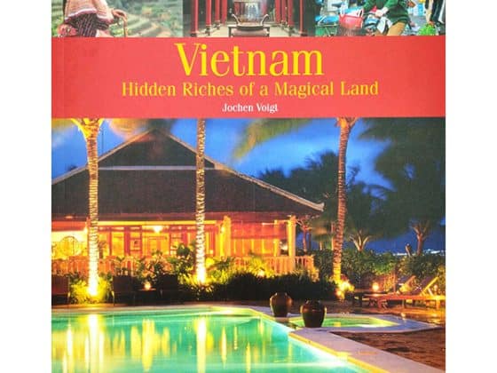 Sách Ảnh - Vietnam Hidden Riches Of A Magical Land PDF