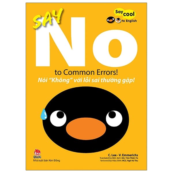 Say Cool To English - Say No To Common Errors! - Nói “Không” Với Lỗi Sai Thường Gặp! PDF Say Cool To English - Say No To Common Errors! - Nói “Không” Với Lỗi Sai Thường Gặp! PDF