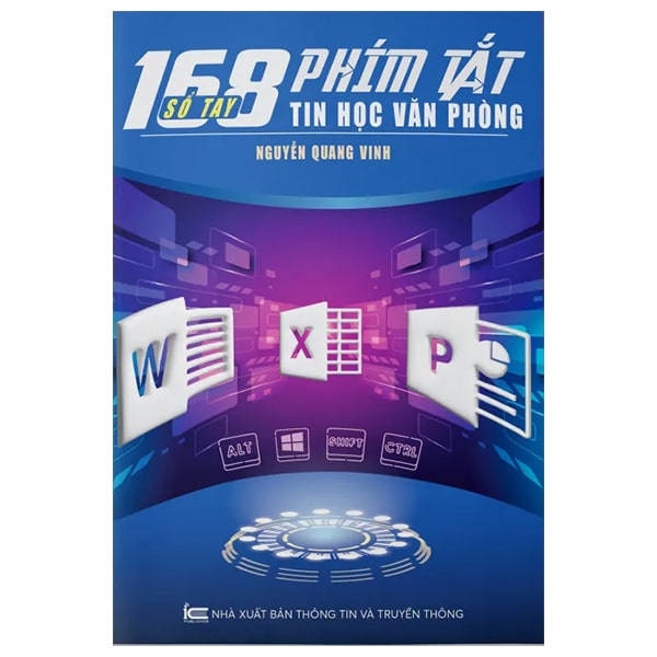 Sổ Tay 168 Phím Tắt Tin Học Văn Phòng PDF Sổ Tay 168 Phím Tắt Tin Học Văn Phòng PDF