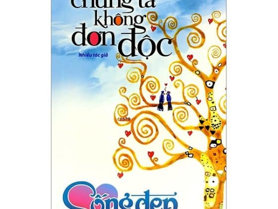 Sống Đẹp - Chúng Ta Không Đơn Độc PDF