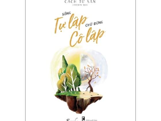 Sống Tự Lập Chứ Đừng Cô Lập PDF