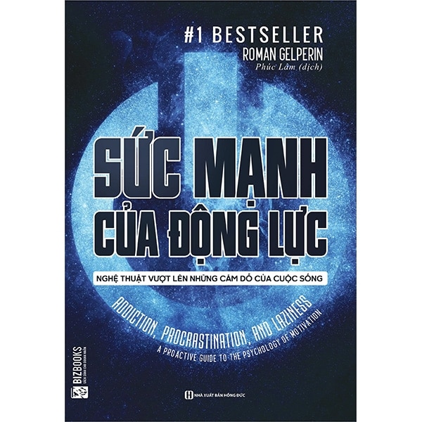 Sức Mạnh Của Động Lực - Nghệ Thuật Vượt Lên Những Cám Dỗ Của Cuộc Sống PDF Sức Mạnh Của Động Lực - Nghệ Thuật Vượt Lên Những Cám Dỗ Của Cuộc Sống PDF
