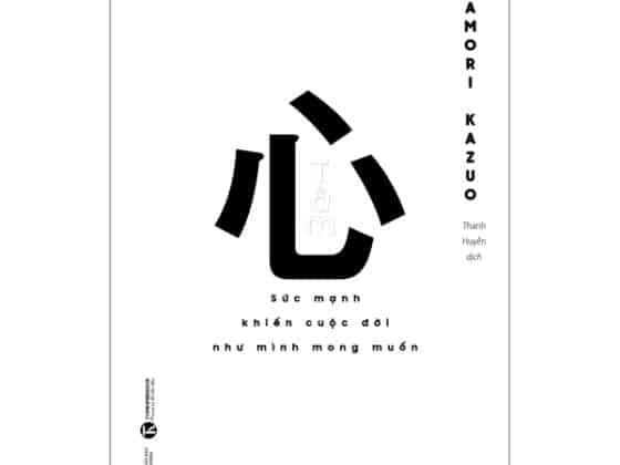 Tâm - Sức Mạnh Khiến Cuộc Đời Như Mình Mong Muốn PDF