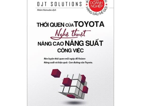 Thói Quen Của Toyota - Nghệ Thuật Nâng Cao Năng Suất Công Việc PDF