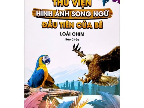 Thư Viện Hình Ảnh Song Ngữ Đầu Tiên Của Bé - Loài Chim PDF