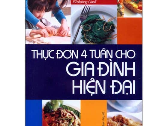 Thực Đơn 4 Tuần Cho Gia Đình Hiện Đại PDF
