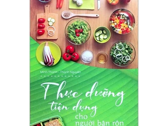 Thực Dưỡng Tiện Dụng Cho Người Bận Rộn PDF
