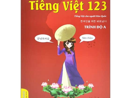 Tiếng Việt 123 - Tiếng Việt Dành Cho Người Hàn Quốc - Trình Độ A PDF