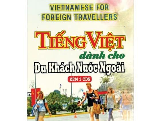 Tiếng Việt Dành Cho Khách Nước Ngoài - Vietnamese For Foreign Travellers 2CDs PDF