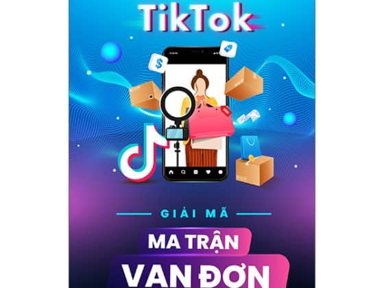 TikTok - Giải Mã Ma Trận Vạn Đơn PDF