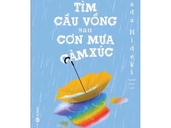 Tìm Cầu Vồng Sau Cơn Mưa Cảm Xúc PDF