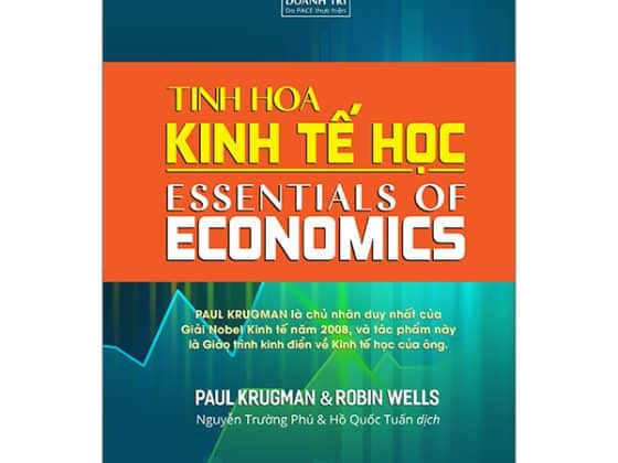 Tinh Hoa Kinh Tế Học - Essentials Of Economics - Bìa Cứng 2024 PDF