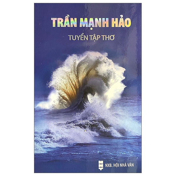 Trần Mạnh Hảo - Tuyển Tập Thơ PDF Trần Mạnh Hảo - Tuyển Tập Thơ PDF