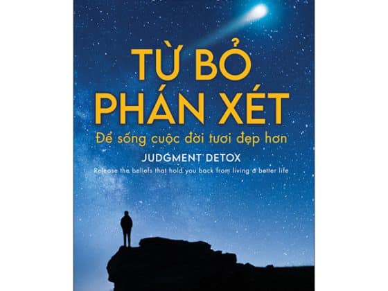 Từ Bỏ Phán Xét - Để Sống Cuộc Đời Tươi Đẹp Hơn PDF