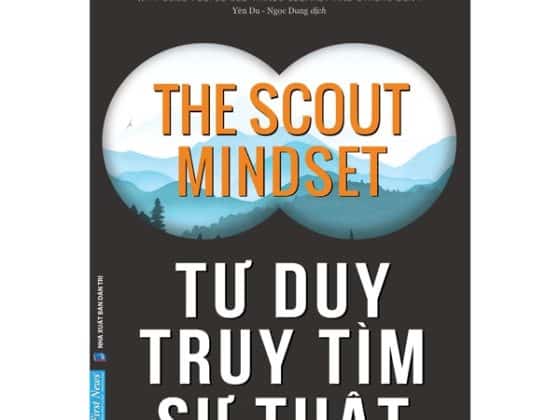 Tư Duy Truy Tìm Sự Thật - The Scout Mindset PDF
