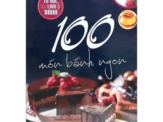 Tự Học Làm Bánh - 100 Món Bánh Ngon PDF