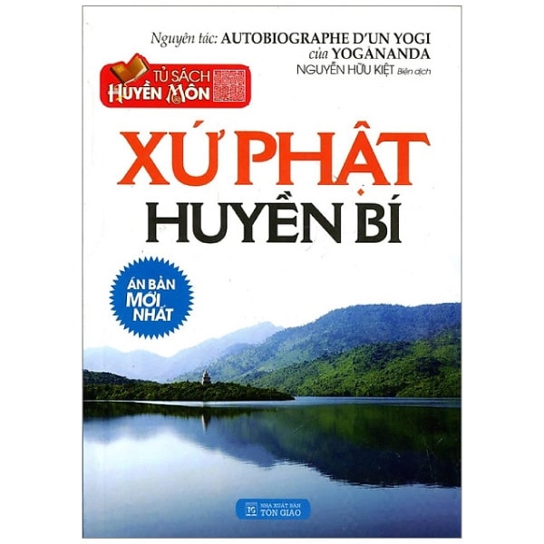 Tủ Sách Huyền Môn - Xứ Phật Huyền Bí PDF Tủ Sách Huyền Môn - Xứ Phật Huyền Bí PDF
