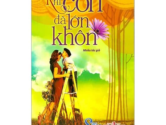 Tủ Sách Sống Đẹp - Khi Con Đã Lớn Khôn PDF