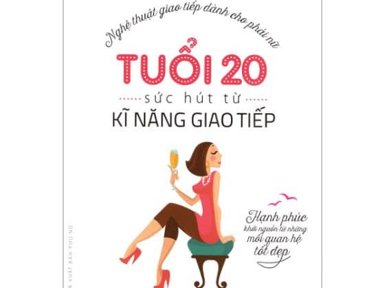 Tuổi 20 Sức Hút Từ Kĩ Năng Giao Tiếp PDF