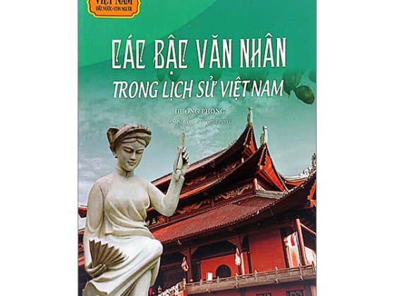 Việt Nam Đất Nước-Con Người - Các Bậc Văn Nhân Trong Lịch Sử Việt Nam PDF