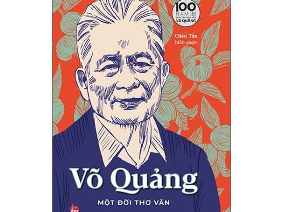 Võ Quảng - Một Đời Thơ Văn - Ấn Bản Kỉ Niệm 100 Năm Ngày Sinh Nhà Văn Võ Quảng PDF