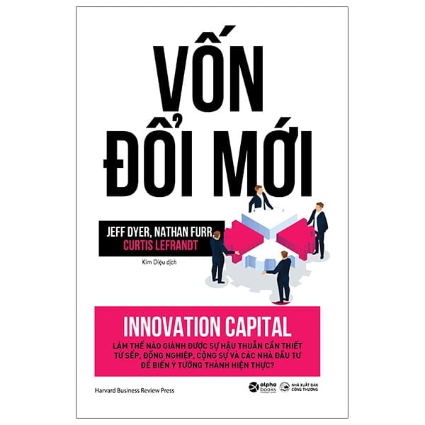 Vốn Đổi Mới - Innovation Capital PDF Vốn Đổi Mới - Innovation Capital PDF