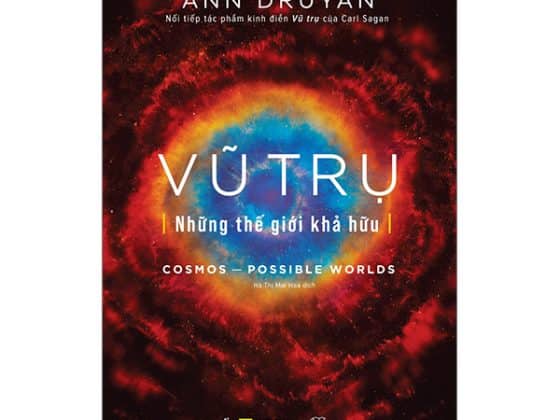 Vũ Trụ - Những Thế Giới Khả Hữu - Cosmos - Possible Worlds - Bìa Cứng PDF