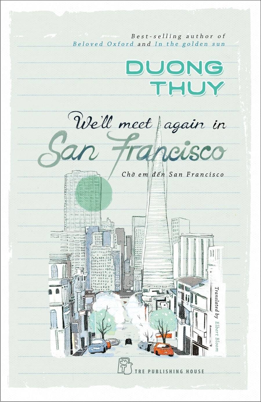 We 'll Meet Again In San Francisco PDF We 'll Meet Again In San Francisco PDF