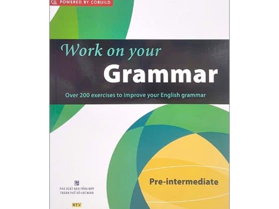 Work On Your Grammar - Pre - intermediate A2 PDF