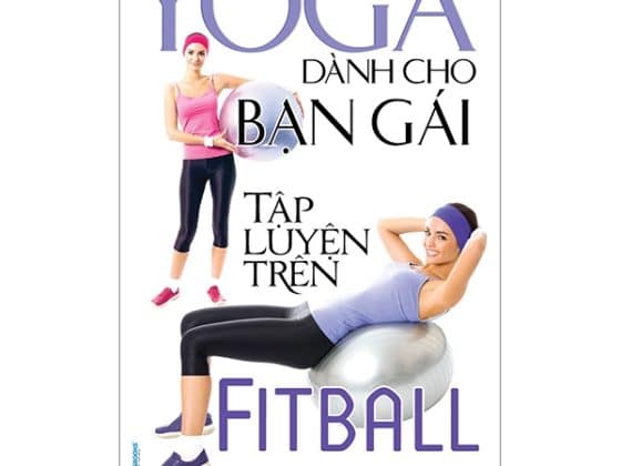 Yoga Dành Cho Bạn Gái Tập Luyện Trên Fitball PDF
