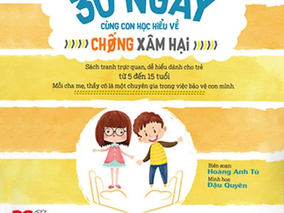 30 Ngày Cùng Con Học Hiểu Về Chống Xâm Hại PDF