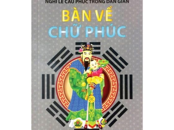 Bàn Về Chữ Phúc - Nghi Lễ Cầu Phúc Trong Dân Gian PDF