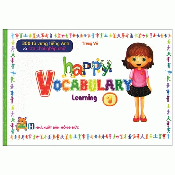 Bộ 300 Từ Vựng Tiếng Anh Và Trò Chơi Ghép Chữ - Happy Vocabulary Learning 1 PDF Bộ 300 Từ Vựng Tiếng Anh Và Trò Chơi Ghép Chữ - Happy Vocabulary Learning 1 PDF