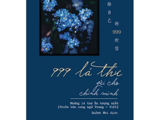 Bộ 999 Lá Thư Gửi Cho Chính Mình - Những Lá Thư Ấn Tượng Nhất Phiên Bản Song Ngữ Trung - Việt PDF