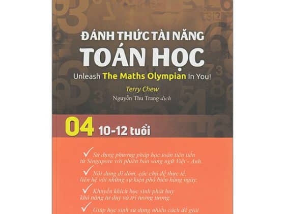 Bộ Đánh Thức Tài Năng Toán Học - Unleash The Maths Olympian In You! - Tập 4 10-12 Tuổi PDF