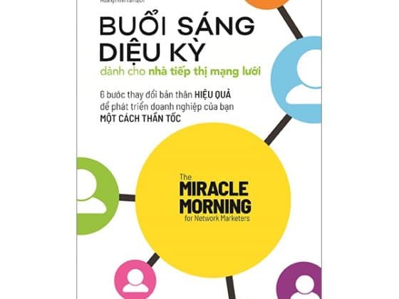 Buổi Sáng Diệu Kỳ Dành Cho Nhà Tiếp Thị Mạng Lưới PDF