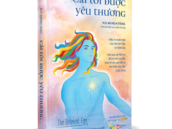 Cái Tôi Được Yêu Thương - Ra Vậy, Chúng Ta Đều Tự Yêu Chính Mình Quá Đỗi PDF