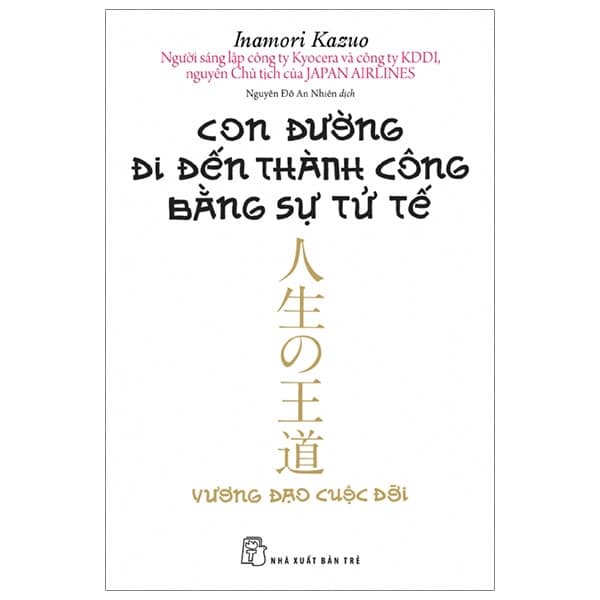 Con Đường Đi Đến Thành Công Bằng Sự Tử Tế PDF Con Đường Đi Đến Thành Công Bằng Sự Tử Tế PDF